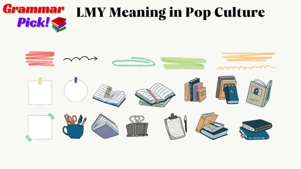 LMY Meaning in Pop Culture