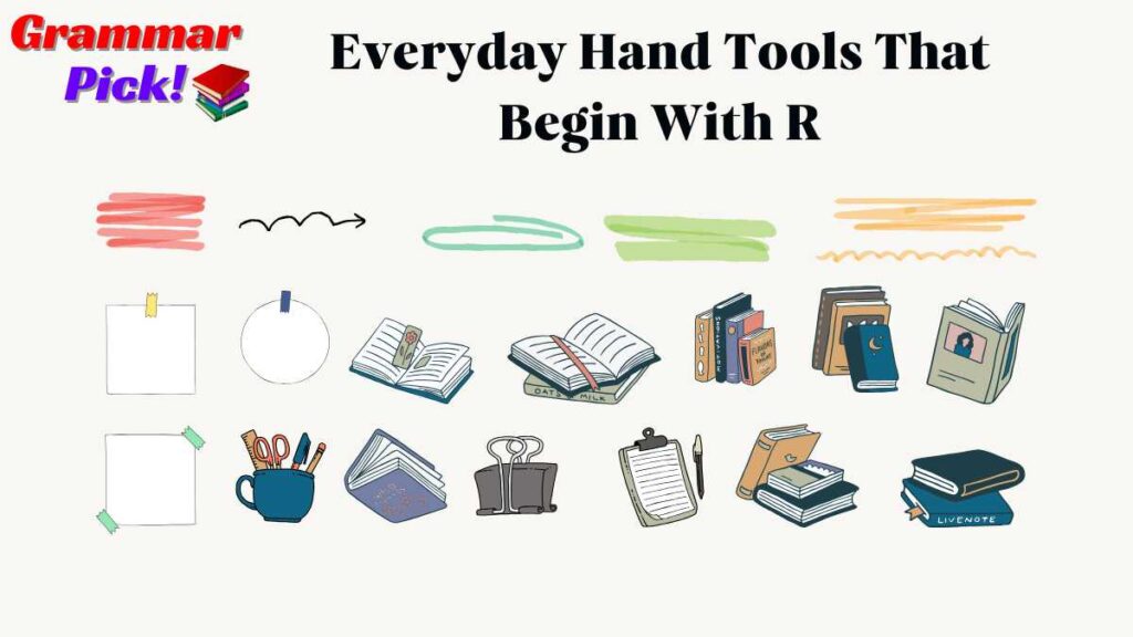 Everyday Hand Tools That Begin With R