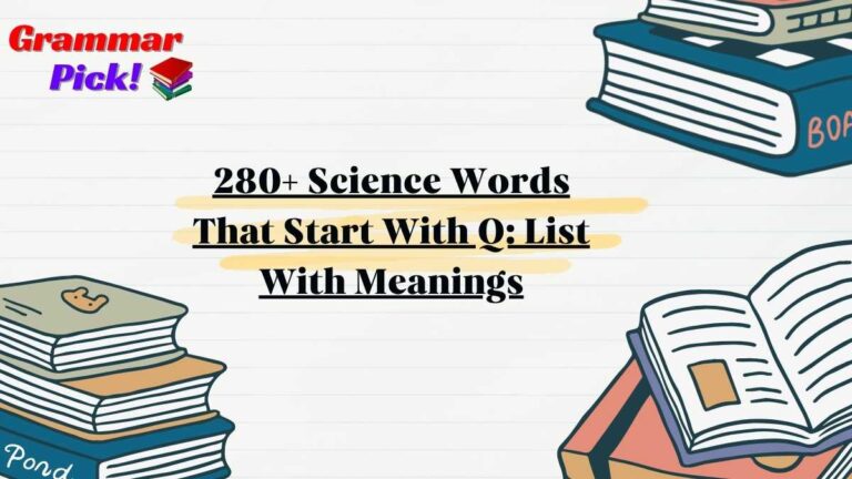 Science Words That Start With Q