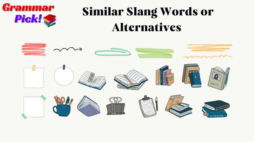Similar Slang Words or Alternatives